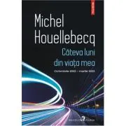Cateva luni din viata mea. Octombrie 2022 - martie 2023