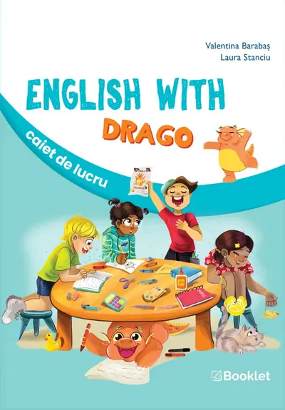 English with Drago. Caiet de lucru