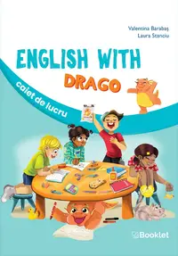 English with Drago. Caiet de lucru
