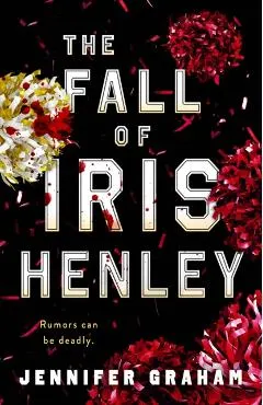 The Fall of Iris Henley
