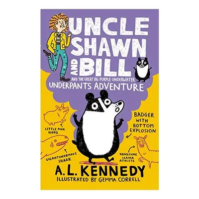 Uncle Shawn and Bill and the Great Big Purple Underwater Underpants Adventure