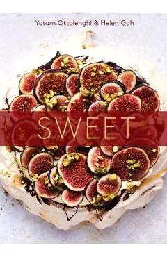 Sweet: Desserts from London's Ottolenghi [a Baking Book]