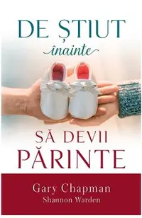 De stiut inainte sa devii parinte