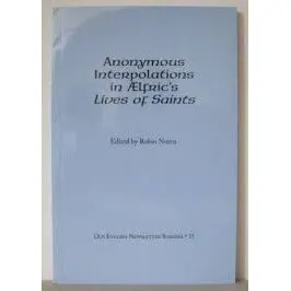 Anonymous interpolations in Aelfric's Lives of saints