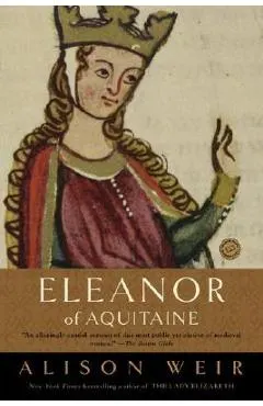 Eleanor of Aquitaine: A Life