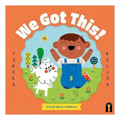 We Got This!
