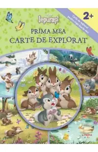 Disney. Iepurasi. Prima mea carte de explorat