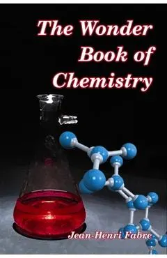 The Wonder Book of Chemistry