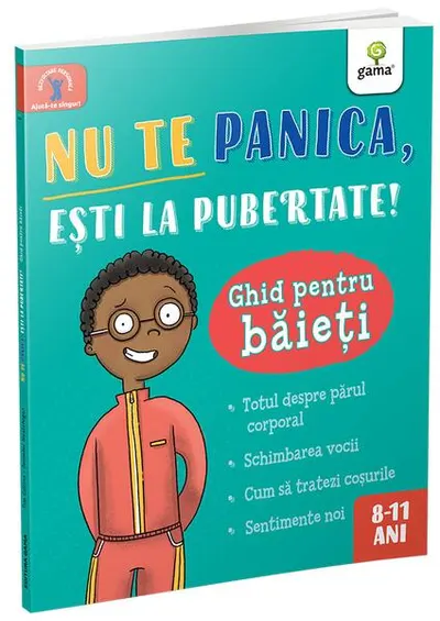Nu te panica, ești la pubertate: ghid pentru băieți - Paperback brosat