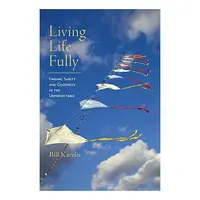 Living life fully