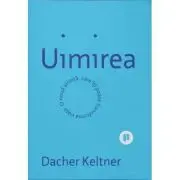 Uimirea. O noua stiinta ce iti poate transforma viata
