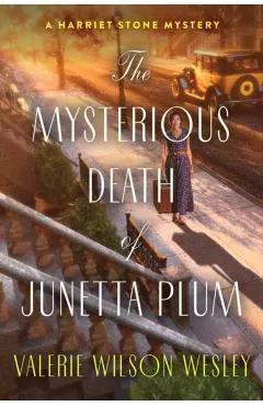 The Mysterious Death of Junetta Plum