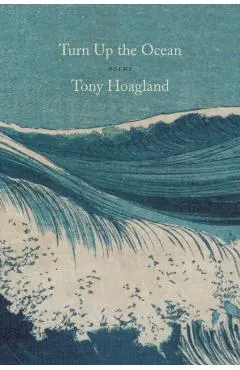 Turn Up the Ocean: Poems