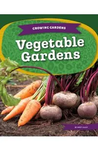 Vegetable Gardens