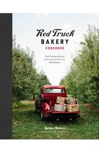 Red Truck Bakery Cookbook