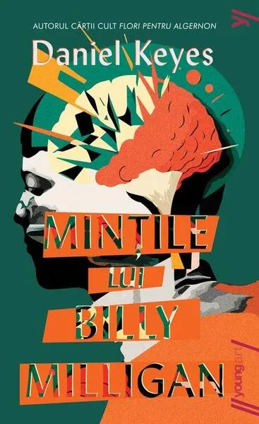 Mințile lui Billy Milligan - Paperback brosat - Daniel Keyes