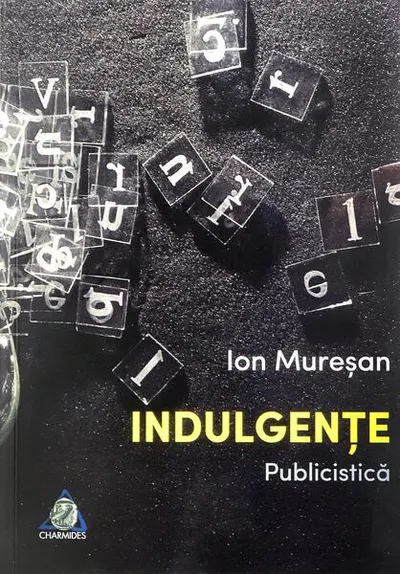 Indulgențe - Paperback brosat - Ion Mureşan
