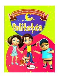 Politețea - Paperback brosat - ***
