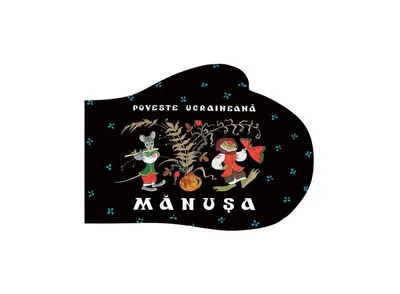 Mănușa. Poveste ucraineană - Paperback - Diana Zografi