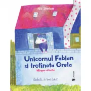 Unicornul Fabian si trotineta Greta