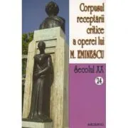 Corpusul receptarii critice a operei lui Mihai Eminescu. Secolul 20 Volumele 24-25, perioada septembrie 1919