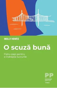 eBook O scuza buna. Patru pasi pentru a indrepta lucrurile