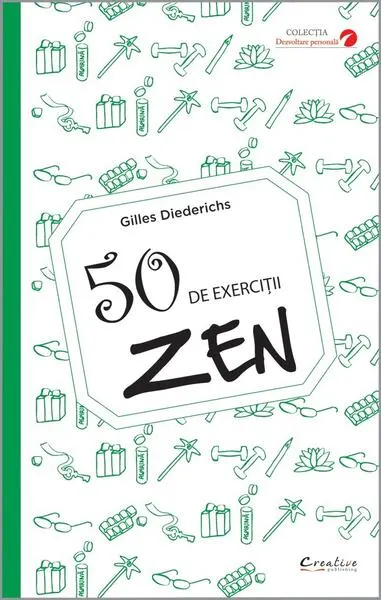 50 de exerciții Zen - Paperback brosat - Gilles Diederichs