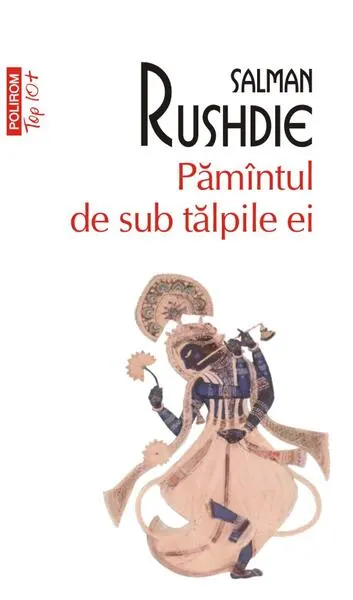 Pământul de sub tălpile ei - Paperback brosat - Salman Rushdie