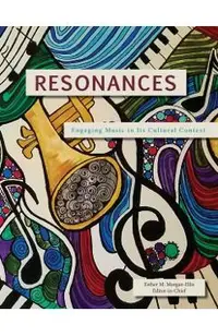 Resonances: Engaging Music in Its Cultural Context