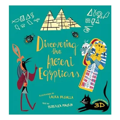 Discovering the Ancient Egyptians