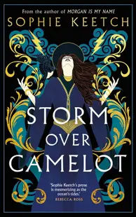 Storm Over Camelot