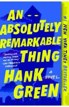 An Absolutely Remarkable Thing