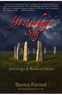 Yesterday's Sky: Astrology and Reincarnation