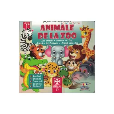 Prima carte cu Animale de la Zoo - Hardcover - ***