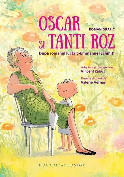 Oscar și Tanti Roz. Roman grafic - Paperback brosat - Eric-Emmanuel Schmitt