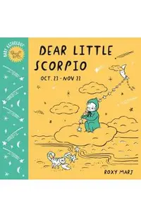 Baby Astrology: Dear Little Scorpio