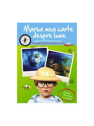 Marea mea carte despre lume. Tot ce trebuie să știi despre această lume - Hardcover - ***