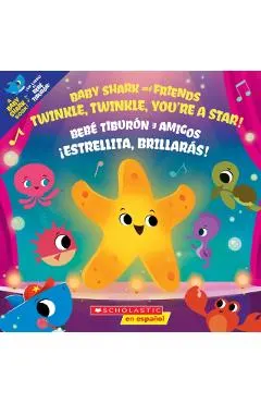 Twinkle, Twinkle, You're a Star! / �Estrellita, Brillar�s!