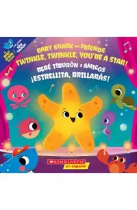 Twinkle, Twinkle, You're a Star! / �Estrellita, Brillar�s!