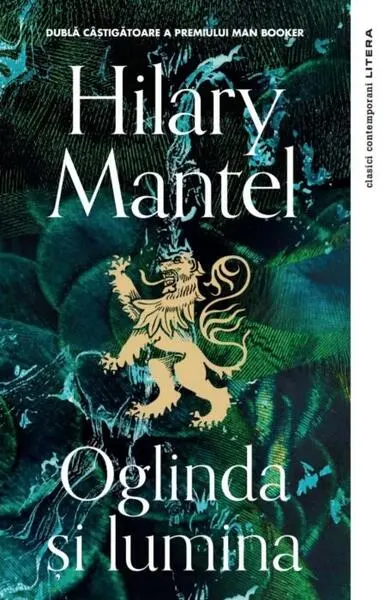Oglinda și lumina. Thomas Cromwell (Vol. 3) - Paperback brosat - Hilary Mantel