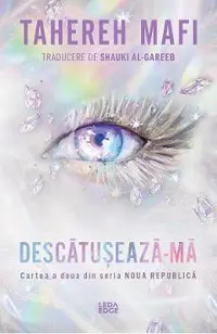 eBook Descatuseaza-ma. Seria Noua Republica Cartea 2