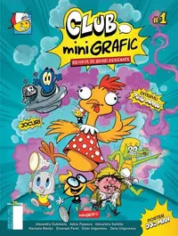 Aventuri și cunoaștere în benzi desenate. Club miniGrafic Nr.1 - Paperback brosat