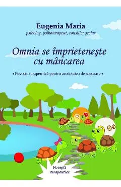 Omnia se imprieteneste cu mancarea