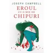 Eroul cu o mie de chipuri