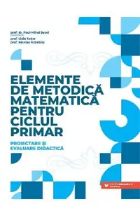 Elemente de metodica matematica pentru ciclul primar