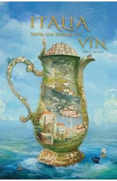 Italia intr-un pahar cu vin