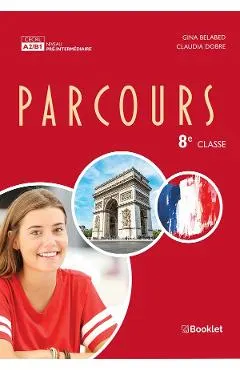 Parcours - Clasa 8