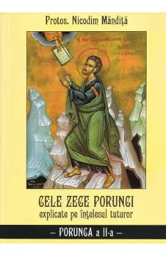 Cele Zece porunci explicate pe intelesul tuturor: Porunca a II-a