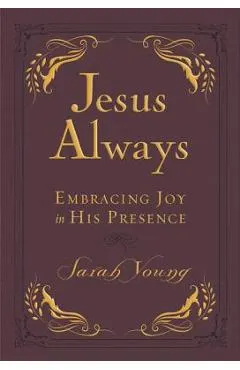 Jesus Always Small Deluxe: Embracing Joy in His Presence