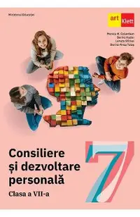 Consiliere si dezvoltare personala - Clasa 7 - Manual - Monica H. Columban, Dorina Kudor, Lenuta Sfirlea, Dorina-Anca Talas